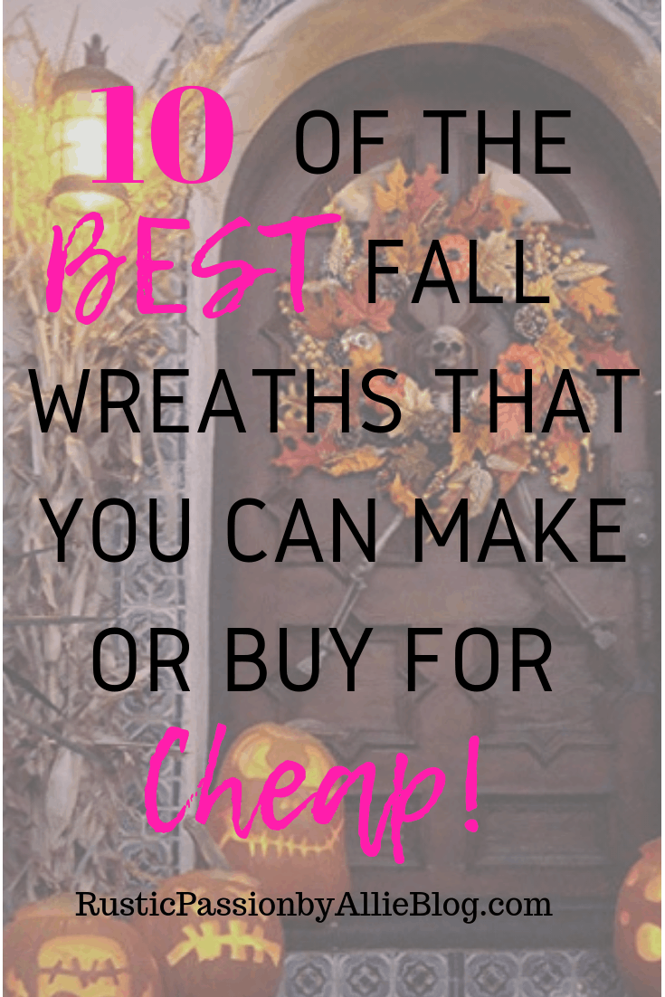 Fall Wreaths - DIY Wreaths - DIY Fall Home Decor - Farmhouse Home Decor