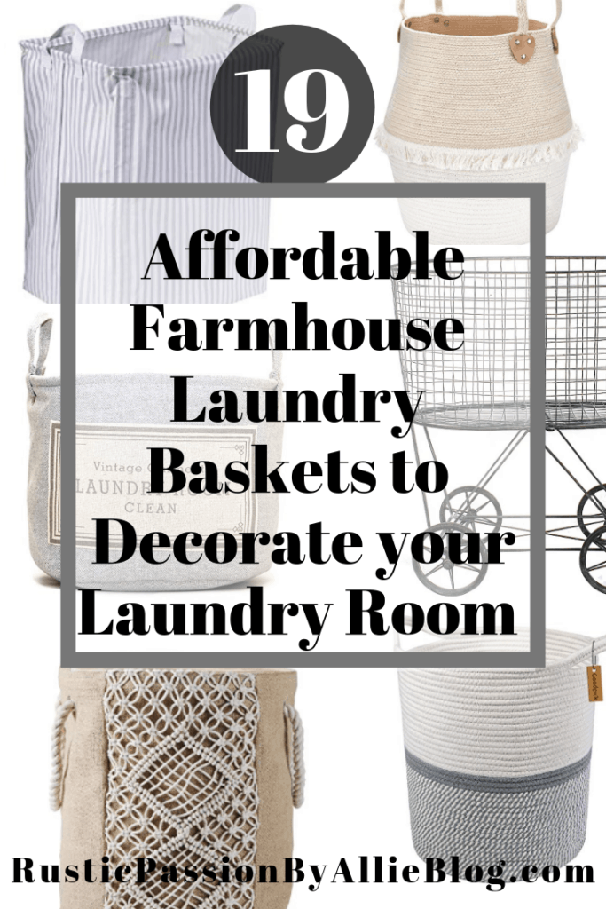 6 farmhouse laundry baskets with text overlay - 19 affordable farmhouse laundry baskets to decorate your laundry room