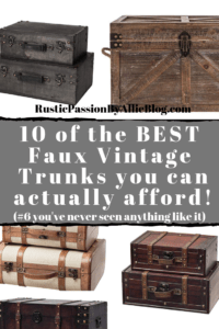black, brown, wood, and cream trunks on a white background text overlay - 10 of the best faux vintage trunks you can actually afford.