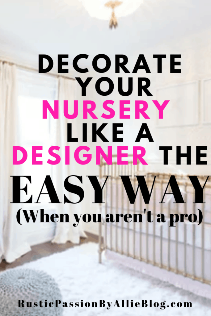 white neutral nursery with text overlay - decorate your nursery like a designer the easy way when you aren't a pro