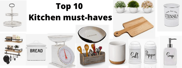 Kitchen Must-haves